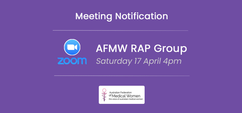 AFMW RAP Group is meeting 4pm Saturday 17th April