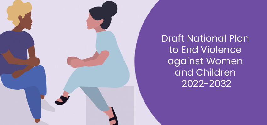 Draft National Plan to End Violence against Women and Children 2022-2032