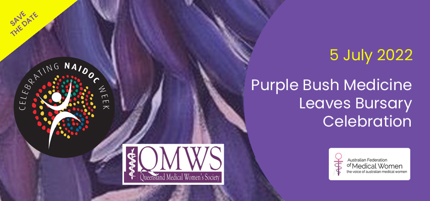 NAIDOC Week: Purple Bush Leaves Medicine Bursary Celebration announcement