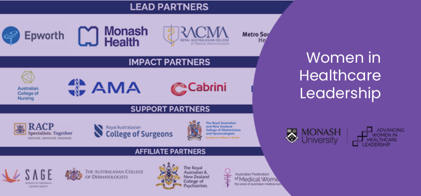 Partners on the Monash University-led Advancing Women in Healthcare Leadership national initiative