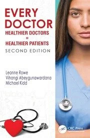 Every Doctor Healthier Doctors = Healthier Patients book cover