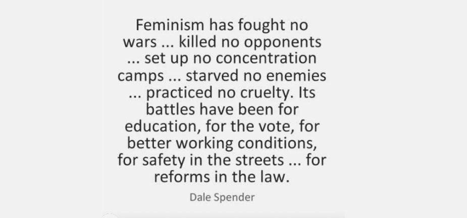 Dale Spencer feminism quote