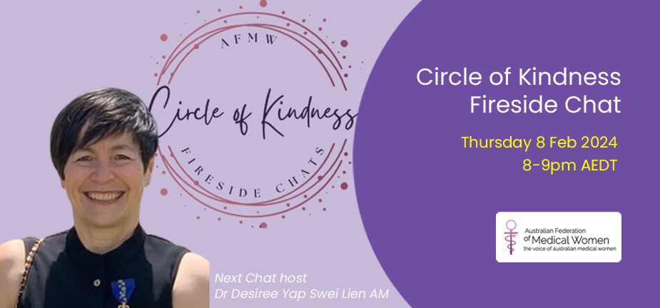 Details for the next Circle of Kindness 8 February hosted by Dr Desiree Yap Swei Lien AM