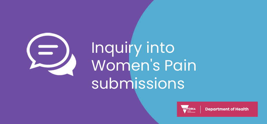 Inquiry into Women's Pain submissions