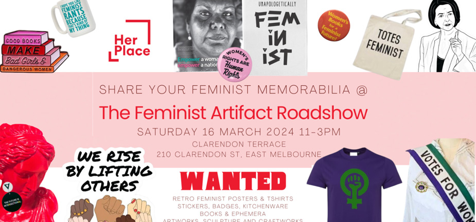 Her Place Open Day 2024: The Feminist Artifact Road Show banner