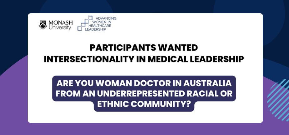 INTERSECTIONALITY IN MEDICAL LEADERSHIP participants required details