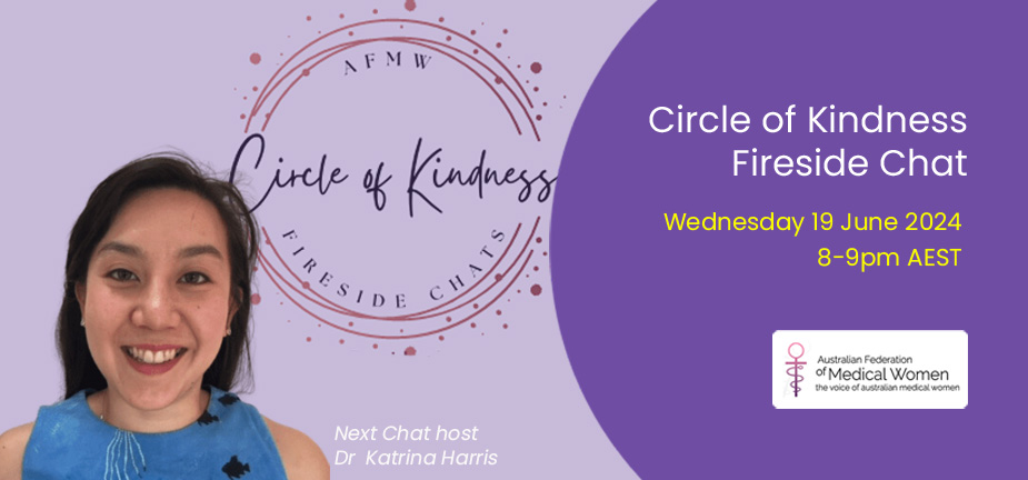 Details for the next Circle of Kindness 19 June 2024 hosted by Dr Katrina Harris