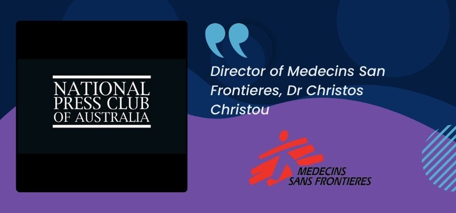 Dr Christos Christou, Medecins Sans Frontieres International President, addresses the National Press Club of Australia on the topic "The state of humanitarianism today".