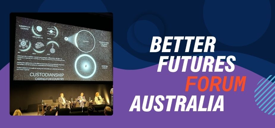 The Better Futures Forum (BFF) 2024 in Canberra