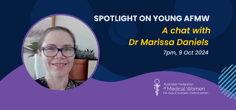 Spotlight on Young AFMW Chat with Marissa Daniels | 9th October 2024 7pm AEST