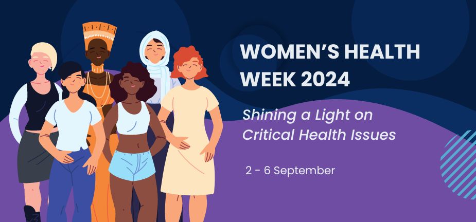 Women’s Health Week 2024: Shining a Light on Critical Health Issues