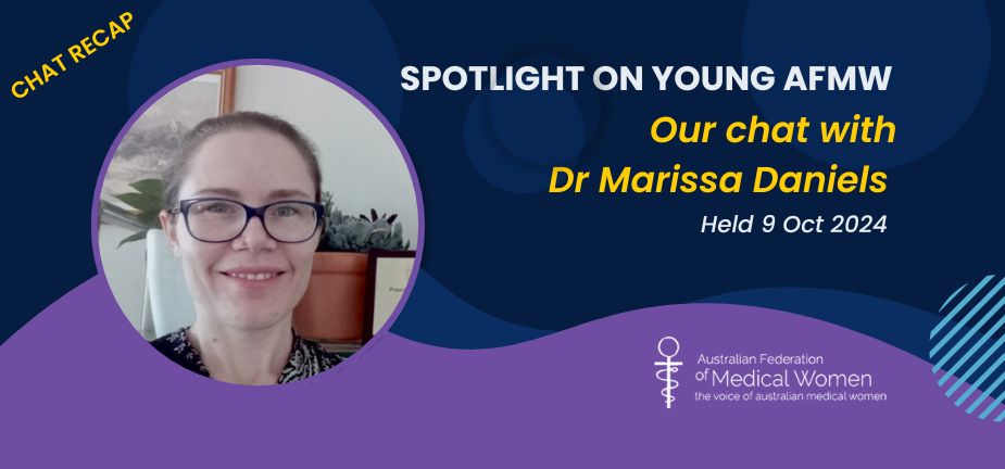 Spotlight on Young AFMW chat with Dr Marissa Daniels - event recap