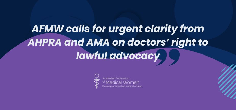 AFMW calls for urgent clarity from AHPRA and AMA on doctors’ right to lawful advocacy